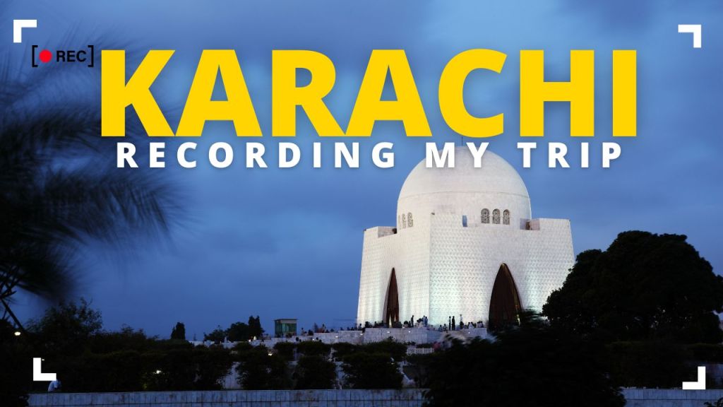 My Journey From Islamabad to Karachi Trip